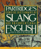 Partridge's Concise Dictionary of Slang & Unconventional English, From the Work of Eric Partridge