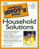 The Complete Idiot's Guide to Household Solutions