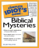 The Complete Idiot's Guide to Biblical Mysteries