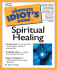 Complete Idiot's Guide to Spiritual Healing