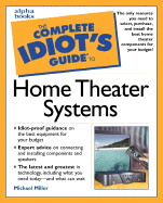 complete idiots guide to home theater systems