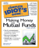 The Complete Idiot's Guide to Making Money With Mutual Funds