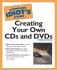 The Complete Idiot's Guide to Creating Cds and Dvds