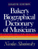 Baker's Biographical Dictionary of Musicians, 5th Edition