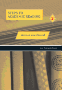 Steps to Academic Reading 3: Across the Board