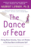 The Dance of Fear