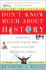Dont Know Much About History: Everything You Need to Know About American History But Never Learned