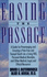 Easing the Passage: a Guide for Prearranging and Ensuring a Pain Free and Tranquil Death Via a Living Will, Personal Medical Mandate, and Other Medic