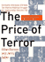 The Price of Terror: One Bomb, One Plane, 270 Lives, the History-Making Struggle for Justice After Pan Am 103