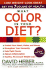 What Color is Your Diet? : the 7 Colors of Health