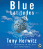 Blue Latitudes Cd: Boldly Going Where Captain Cook Has Gone Before