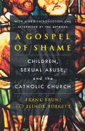 gospel of shame children sexual abuse and the catholic church