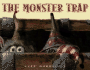 The Monster Trap