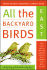 All the Backyard Birds: East and West