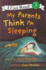 My Parents Think I'M Sleeping (I Can Read Book 3)