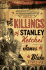 The Killings of Stanley Ketchel: a Novel