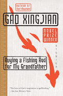 buying a fishing rod for my grandfather stories