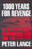 1000 Years for Revenge: International Terrorism and the Fbi the Untold Story