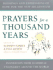 Prayers for a Thousand Years