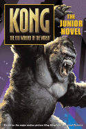 king kong the junior novel