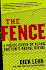 The Fence: a Police Cover-Up Along Boston's Racial Divide