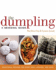 The Dumpling: a Seasonal Guide