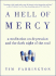 A Hell of Mercy: a Meditation on Depression and the Dark Night of the Soul