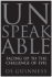 Unspeakable: Facing Up to the Challenge of Evil