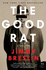 The Good Rat