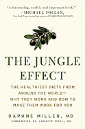 jungle effect healthiest diets from around the world why they work and how