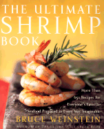 ultimate shrimp book more than 650 recipes for everyones favorite seafood p