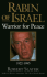 Rabin of Israel: Warrior for Peace