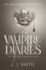 The Awakening / the Struggle (Vampire Diaries, Books 1-2)