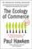 The Ecology of Commerce: Doing Good Business