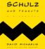 Schulz and Peanuts Cd: a Biography