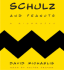 Schulz and Peanuts: a Biography