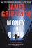 Money to Burn: a Novel of Suspense