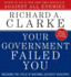 Your Government Failed You: Breaking the Cycle of National Security Disasters