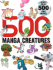 500 Manga Creatures [With Cdrom]