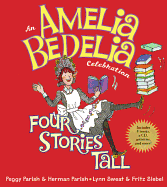 amelia bedelia celebration an four stories tall with audio cd