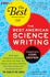 The Best of the Best of American Science Writing (the Best American Science Writing)