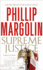 Supreme Justice: a Novel