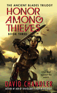 honor among thieves book three of the ancient blades trilogy