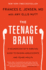 The Teenage Brain: a NeuroscientistS Survival Guide to Raising Adolescents and Young Adults