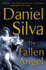 The Fallen Angel: a Novel (Gabriel Allon, 12)