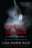 I Dream of Danger: a Ghost Ops Novel (Ghost Ops Novels, 2)