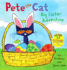 Pete the Cat: Big Easter Adventure: an Easter and Springtime Book for Kids