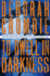 To Dwell in Darkness: a Novel (Duncan Kincaid/Gemma James Novels, 16)