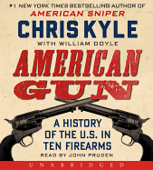 american gun cd a history of the u's in ten firearms