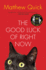 The Good Luck of Right Now: a Novel